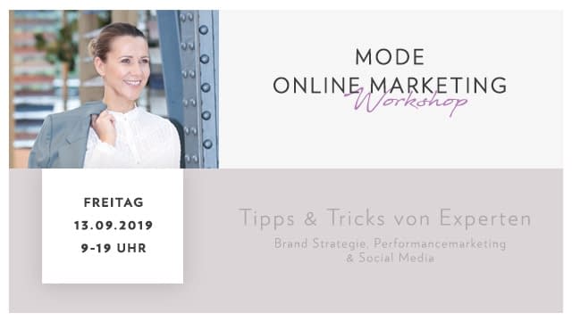 Live-Workshop: Mode Online Marketing für Online Shop